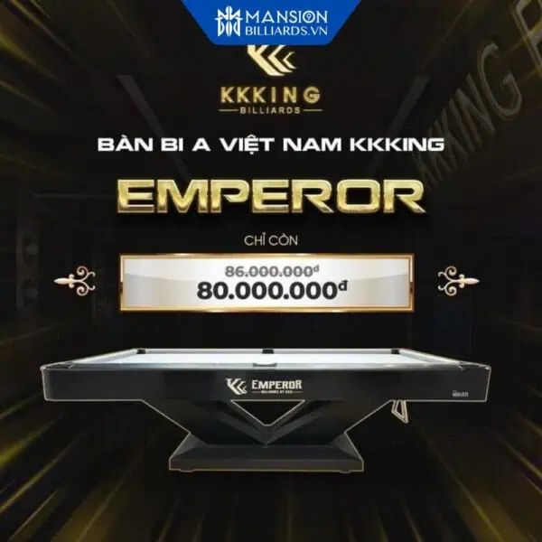 Kkking Emperor | Bàn bida chính hãng