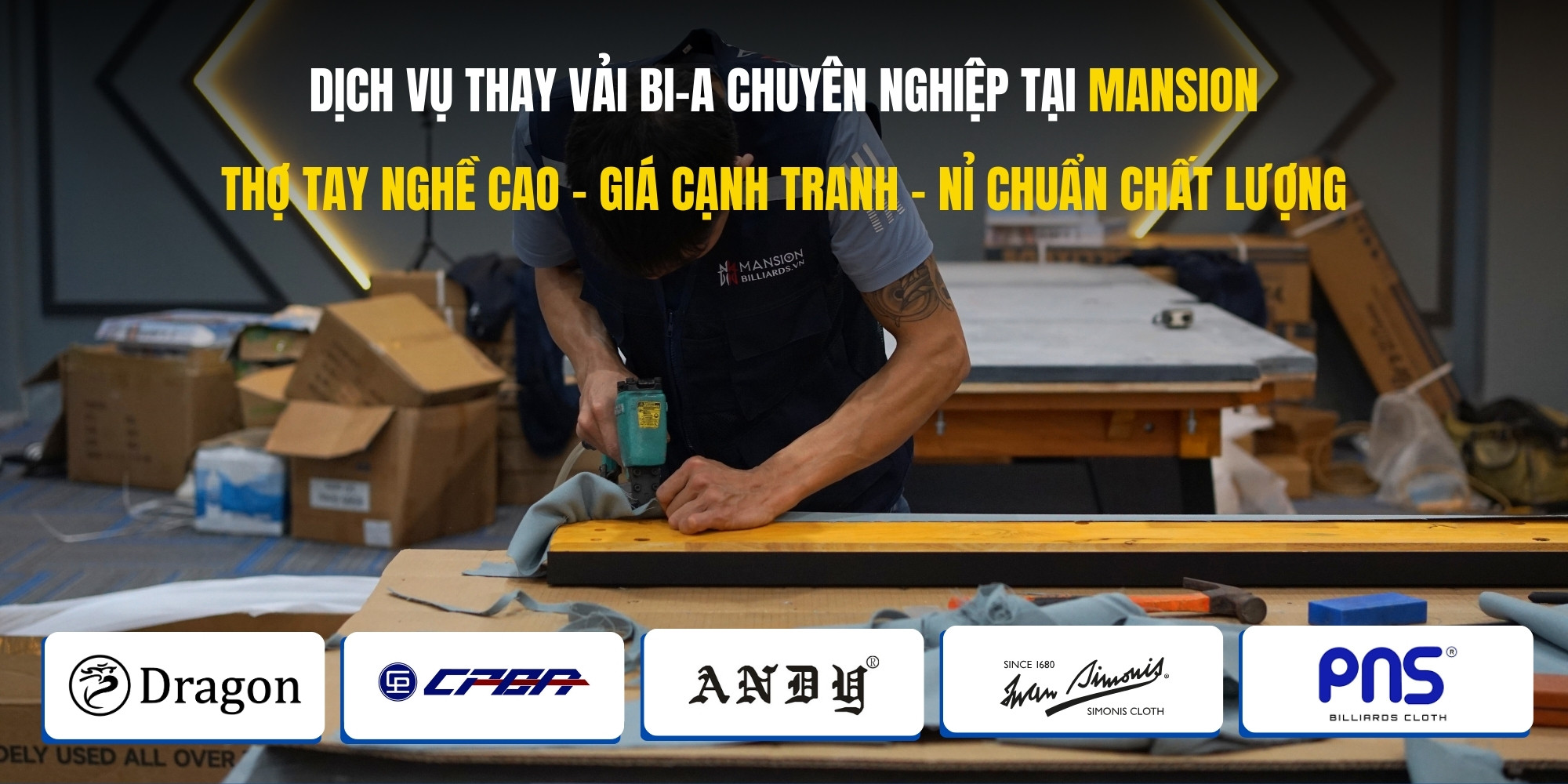 Dich Vu Thay Vai Ban Bida Chuyen Nghiep Quy Trinh Chuan Bang Gia 2026 Mansion Billiards - Mansionbilliards.com